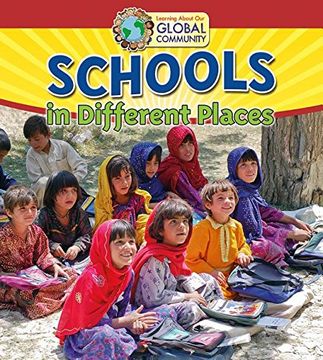 portada Schools in Different Places (Learning About Our Global Comm) (en Inglés)