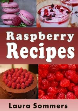 portada Raspberry Recipes (en Inglés)