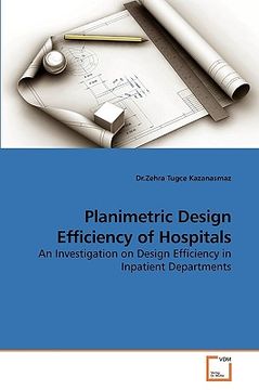 portada planimetric design efficiency of hospitals (en Inglés)