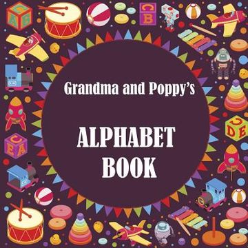 portada Grandma and Poppy's Alphabet Book (en Inglés)