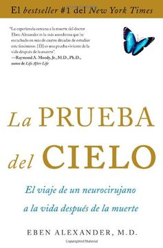 portada La Prueba del Cielo: El Viaje de un Neurocirujano a la Vida Después de la Muerte (en Inglés)