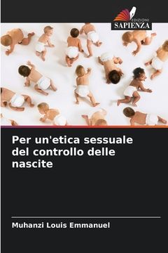 portada Per un'etica sessuale del controllo delle nascite (en Italiano)