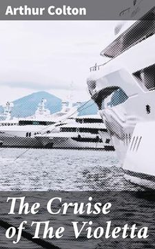 The Cruise of the Violetta