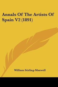portada annals of the artists of spain v2 (1891) (in English)