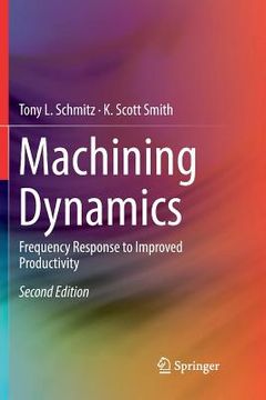 portada Machining Dynamics: Frequency Response to Improved Productivity (en Inglés)