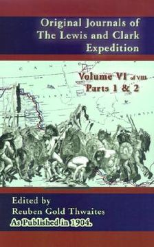 portada original journals of the lewis and clark expedition vol 6: 1804-1806, parts 1 & 2 (en Inglés)