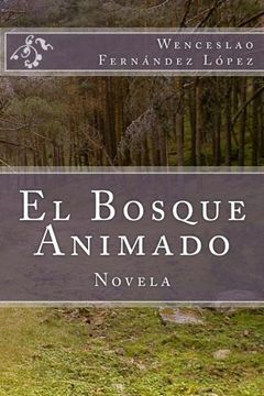 portada El Bosque Animado (Spanish Edition)