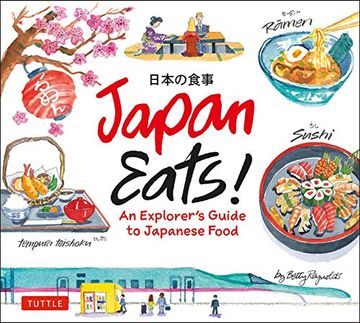 portada Japan Eats! An Explorer's Guide to Japanese Food (in English)