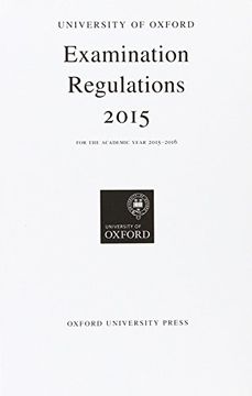 portada University of Oxford Examination Regulations 2015 (Oxford University Exam Regulations)