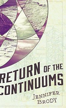 portada Return of the Continuums: The Continuum Trilogy, Book 2 (in English)