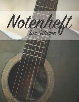portada Notenheft Für Gitarre: Tab Und Akkorde - 100 Seiten (en Alemán)