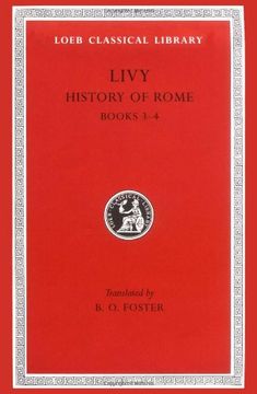 portada History of Rome, ii: Books 3-4 (Loeb Classical Library) (Volume ii) (en Inglés)