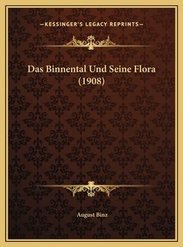 portada Das Binnental Und Seine Flora (1908) (en Alemán)