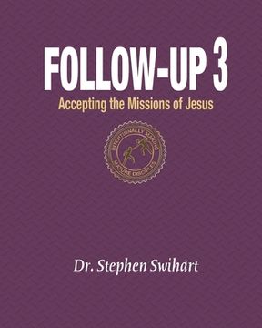 portada Follow-Up 3: Accepting the Mission of Jesus (in English)
