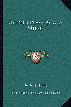 portada second plays by a. a. milne (in English)