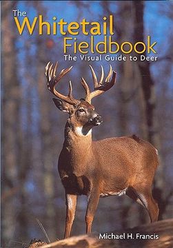portada Whitetail Fieldbook: The Visual Guide to Deer (en Inglés)