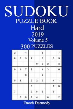 portada 300 Hard Sudoku Puzzle Book 2019 (en Inglés)