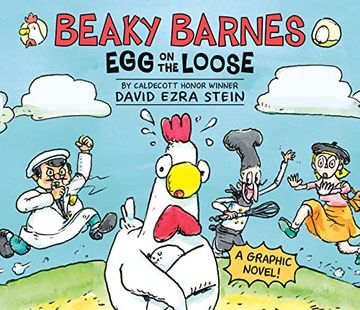 portada Beaky Barnes: Egg on the Loose: A Graphic Novel (en Inglés)