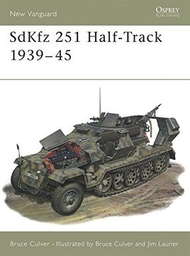 portada Sdkfz 251 Half-Track 1939-45 (en Inglés)