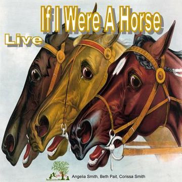 portada If I Were A Horse (en Inglés)