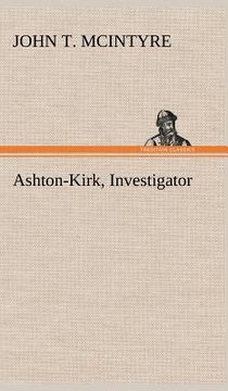 portada ashton-kirk, investigator