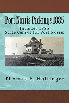 portada Port Norris Pickings 1885 (en Inglés)