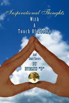 portada inspirational thoughts: with a touch of poetry and short stories (en Inglés)