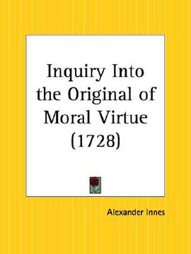 portada inquiry into the original of moral virtue (en Inglés)