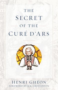 portada The Secret of the Cure d'Ars (in English)