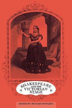 portada Shakespeare and the Victorian Stage (en Inglés)