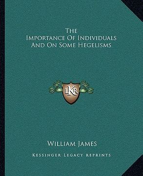 portada the importance of individuals and on some hegelisms (in English)