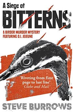 portada A Siege of Bitterns: A Birder Murder Mystery: Winner of the Arthur Ellis Award 2015