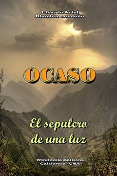 portada Ocaso - el Sepulcro de una luz (in Spanish)