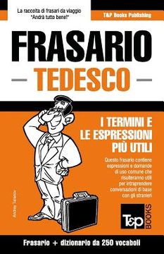 portada Frasario Italiano-Tedesco e mini dizionario da 250 vocaboli (en Italiano)