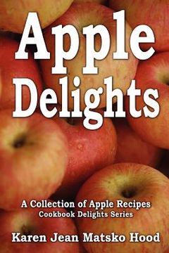 portada apple delights cookbook (in English)