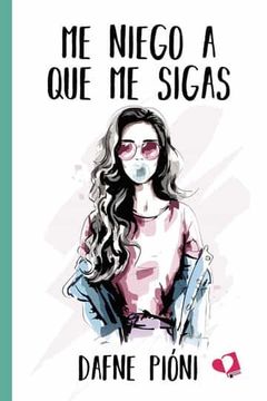 portada Me Niego a que me Sigas (in Spanish)
