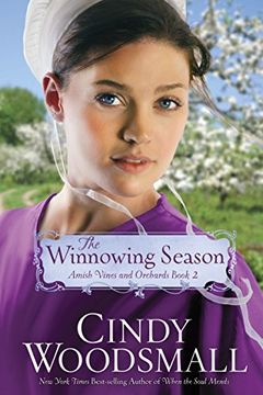 portada The Winnowing Season: Book two in the Amish Vines and Orchards Series 