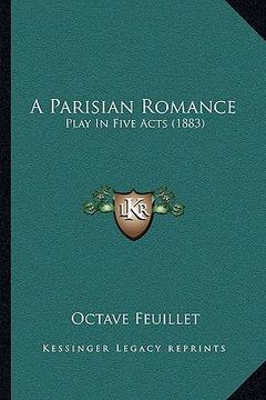 portada a parisian romance: play in five acts (1883) (en Inglés)