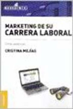 portada Marketing de Su Carrera Laboral: Entre usted y yo (in Spanish)