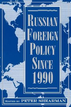 portada russian foreign policy since 1990 (in English)