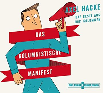 portada Das Kolumnistische Manifest: Das Beste aus 1001 Kolumnen (en Alemán)
