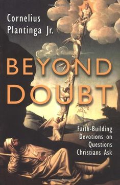 portada Beyond Doubt: Faith-Building Devotions on Questions Christians ask 