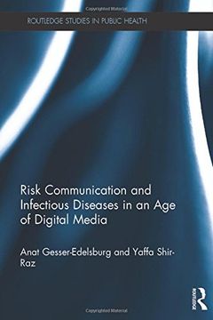 portada Risk Communication and Infectious Diseases in an Age of Digital Media (Routledge Studies in Public He)