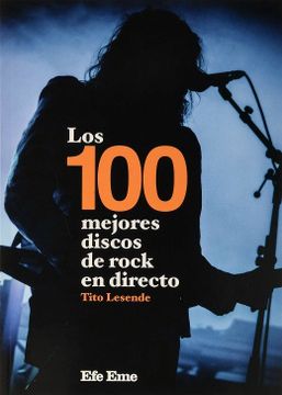 portada Los 100 Mejores Discos de Rock en Directo (in Spanish)