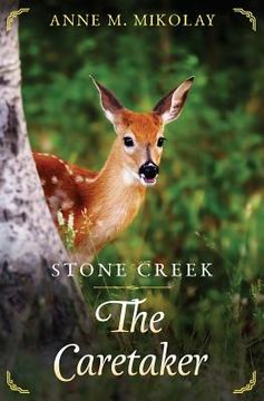 portada Stone Creek, the Caretaker (en Inglés)