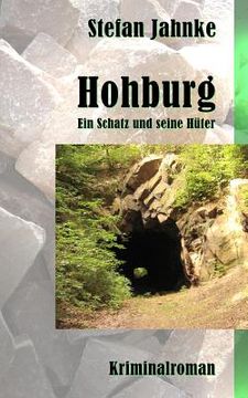 portada Hohburg: Ein Schatz und seine Hueter (en Alemán)