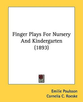 portada finger plays for nursery and kindergarten (1893) (en Inglés)