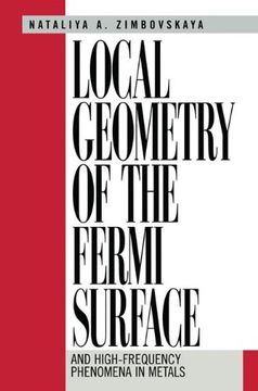 portada Local Geometry of the Fermi Surface: And High-Frequency Phenomena in Metals