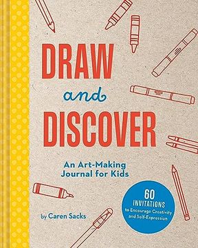 portada Draw and Discover: An Art-Making Journal for Kids (Art-Making Journals) (en Inglés)