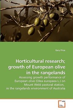 portada horticultural research; growth of european olive in the rangelands (in English)